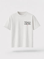 T-shirt Tel père tel fils personnalisé prénom brodé France
